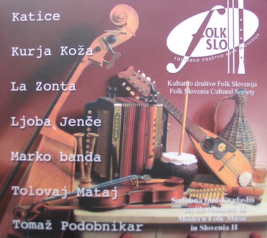 Post image for 2001: Sodobna ljudska glasba na Slovenskem II